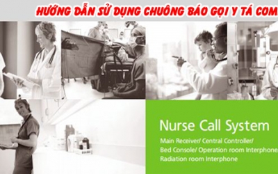 Hướng dẫn sử dụng hệ thống chuông báo gọi y tá Commax - Baogoiyta.com