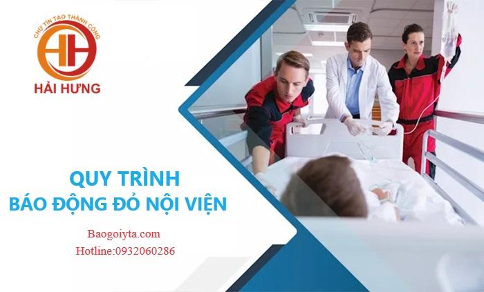 Quy trình báo động đỏ nội viện